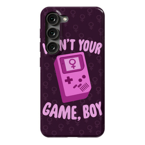 I Ain't Your Game, Boy Phone Case